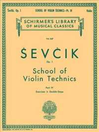 School of Violin Technics, Op. 1 : Violin Method (Schirmer Library of Classics)