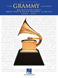 The Grammy Awards : Selections from Best Pop & Rock Gospel Albums 2000-2011: Piano / Vocal / Guitar