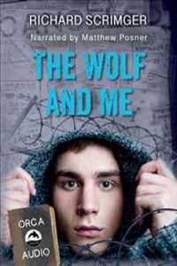 The Wolf and Me (3-Volume Set) (Seven Sequels) （Unabridged）