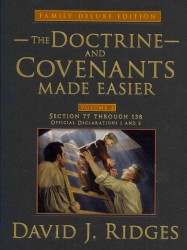 The Doctrine and Covenants Made Easier : Section 77 through 138: Official Declaration 1 and 2 (The Gospel Studies) 〈2〉 （Deluxe）