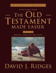 Selections from the Old Testament Made Easier : Joshua through Malachi 〈2〉 （Deluxe）