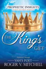 The King's Gift: Prophetic Insights Expressed Through Yah's Poet
