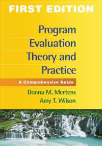 Program Evaluation Theory and Practice : A Comprehensive Guide （1ST）