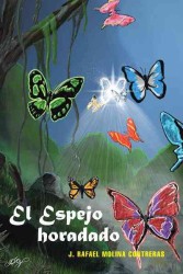 El Espejo horadado