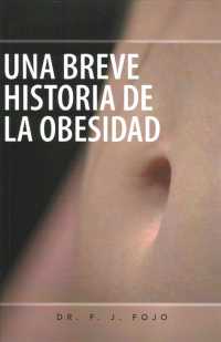 Una breve historia de la obesidad