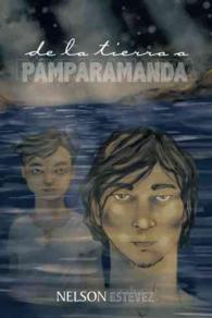 De la tierra a Pmparamanda