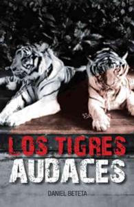 Los Tigres Audaces