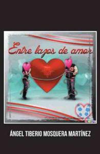 Entre lazos de amor