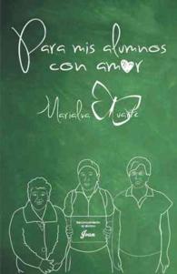 Para mis alumnos con amor
