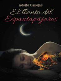 El Llanto Del Espantapajaros