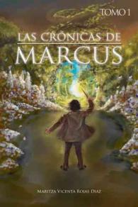 Las Cronicas de Marcus 〈1〉