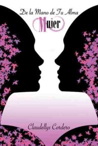 De la mano de tu alma Mujer