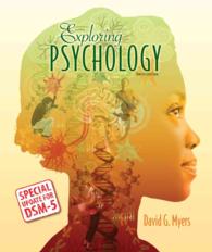 Exploring Psychology : Special Update for Dsm-5 （9TH）