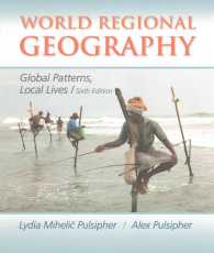 World Regional Geography : Global Patterns, Local Lives （6 PCK PAP/）