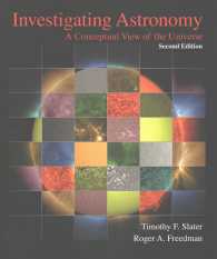 Investigating Astronomy : A Conceptual View of the Universe （2 PCK PAP/）