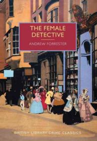 The Female Detective (British Library Crime Classics)