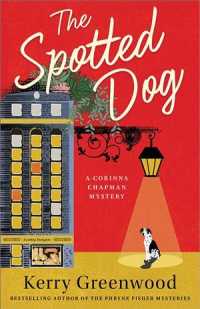 Spotted Dog (Corinna Chapman Mysteries") 〈7〉
