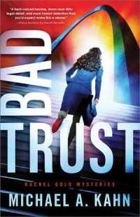 Bad Trust (Attorney Rachel Gold Mysteries)