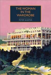 The Woman in the Wardrobe (British Library Crime Classics)