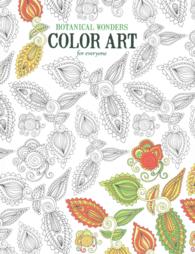 Botanical Wonders Color Art for Everyone （CSM）