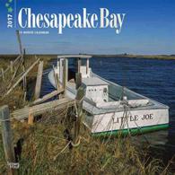 Chesapeake Bay 2017 Calendar （WAL）