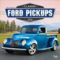 Classic Ford Pickups 2019 Calendar （16M WAL）