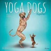 Yoga Dogs Together 2019 Calendar （16M WAL MU）
