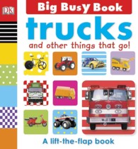 Trucks and Other Things That Go! (Big Busy Book) （LTF BRDBK）