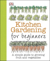 Kitchen Gardening for Beginners