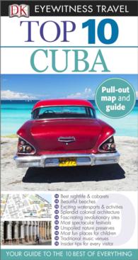 Dk Eyewitness Top 10 Cuba (Dk Eyewitness Top 10 Travel Guide Cuba) （FOL PAP/MA）