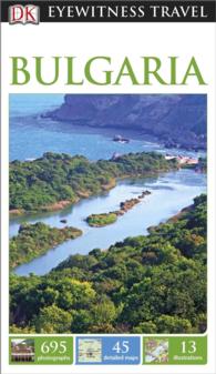 DK Eyewitness Travel Bulgaria (Dk Eyewitness Travel Guides Bulgaria) （Revised）