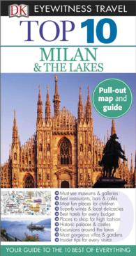 Dk Eyewitness Top 10 Milan & the Lakes (Dk Eyewitness Top 10 Travel Guides. Milan & the Lakes) （FOL PAP/MA）