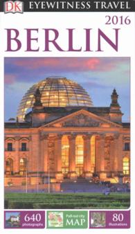 DK Eyewitness 2016 Berlin (Dk Eyewitness Travel Guides Berlin) （REV REP）