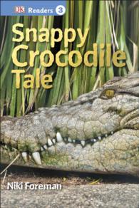 Snappy Crocodile Tale (Dk Readers. Level 3)