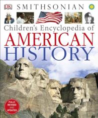 Children's Encyclopedia of American History （Reprint）