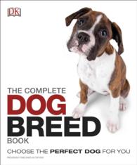 The Complete Dog Breed Book (Complete Dog Breed Book) （Revised）