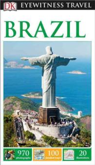Dk Eyewitness Brazil (Dk Eyewitness Travel Guides Brazil) （Reprint）
