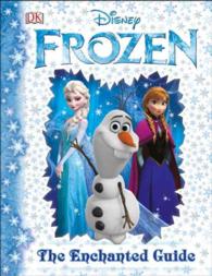 Disney's Frozen : The Enchanted Guide