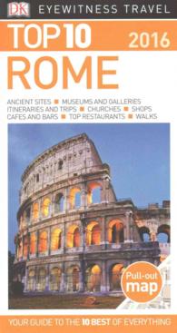 Dk Eyewitness Top 10 Rome 2016 (Dk Eyewitness Top 10 Travel Guides. Rome) （FOL PAP/MA）