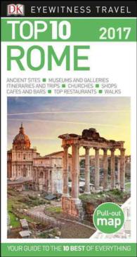 Dk Eyewitness Top 10 2017 Rome (Dk Eyewitness Top 10 Travel Guides. Rome) （FOL PAP/MA）