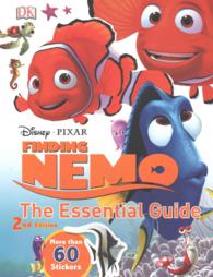 Disney Pixar Finding Nemo : The Essential Guide （ACT CSM ST）