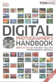 Digital Photographer's Handbook (Digital Photographer's Handbook) （6 Reprint）