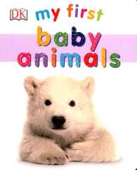 My First Baby Animals (My First Board Books) （BRDBK）