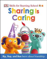 Sharing Is Caring (Skills for Starting School) （BRDBK）