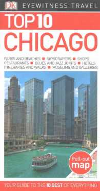 Dk Eyewitness Top 10 Chicago (Dk Eyewitness Top 10 Travel Guides. Chicago) （FOL PAP/MA）