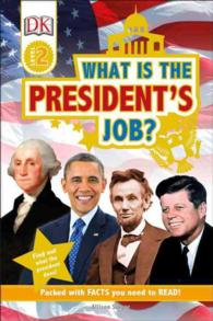 What Is the President's Job? (Dk Readers. Level 2)
