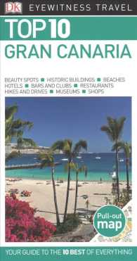 Dk Eyewitness Top 10 Gran Canaria (Dk Eyewitness Top 10 Travel Guides. Gran Canaria) （FOL PAP/MA）