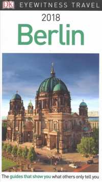 Dk Eyewitness Berlin (Dk Eyewitness Travel Guides Berlin) （REP REV）