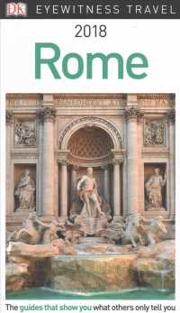 Dk Eyewitness 2018 Rome (Dk Eyewitness Travel Guides Rome) （FOL PAP/MA）