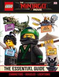 The Lego Ninjago Movie : The Essential Guide (Dk Essential Guides)